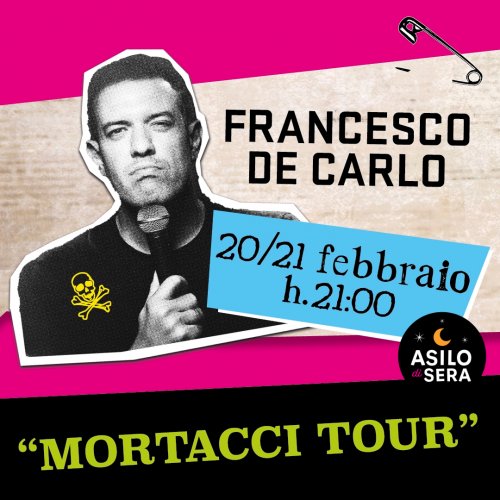 Mortacci Tour